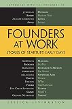 Founders at Work: Stories of Startups Early Days