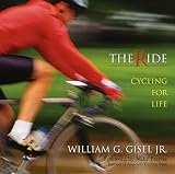 The Ride: Cycling For Life