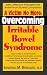 A Victim No More: Overcoming Irritable Bowel Syndrome by Jonathan M., M.D. Berkowitz