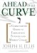 Joseph H. Ellis: Ahead of the Curve