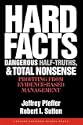 Hard Facts, Dangerous Half-Truths And Total Nonsense: Profiting From Evidence-Based Management
