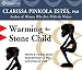 Warming the Stone Child