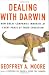 Geoffrey A. Moore: Dealing with Darwin: How Great Companies Innovate at Every Phase of Their Evolution