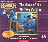 The Case of the Monkey Burglar (Hank the Cowdog)