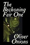 The Beckoning Fair One