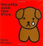 Snuffy And The Fire (Miffy (Big Tent Entertainment))