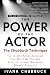The Power of the Actor