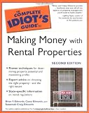 The Complete Idiot's Guide to Making Money with Rental Properties, Second Edition