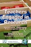 Teachers Engaged in Research: Inquiry in Mathematics Classrooms, Grades Pre-K-2 (PB) (Teachers Engaged in Research)