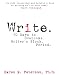 Karen E. Peterson: Write: 10 Days to Overcome Writer's Block. Period.