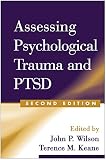 Assessing Psychological Trauma and PTSD