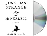 Jonathan Strange & Mr Norrell: A Novel