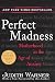 Judith Warner: Perfect Madness: Motherhood in the Age of Anxiety