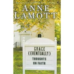Grace (Eventually): Thoughts on Faith