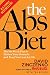 The Abs Diet: The Six-Week Plan to Flatten Your Stomach and Keep You Lean for Life by David Zinczenko