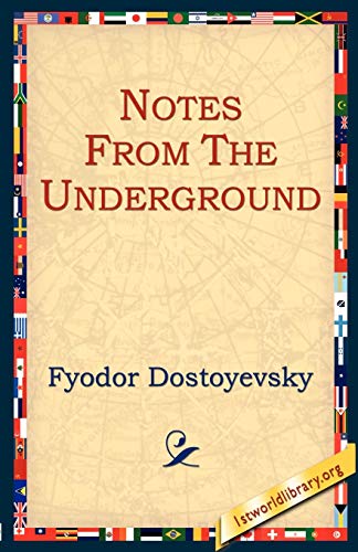 Notes from the Underground
