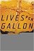 Lives Per Gallon: The True Cost of Our Oil Addiction