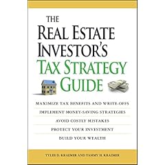 The Real Estate Investors Tax Strategy Guide: Maximize tax benefits and write-offs, Implement money-saving strategies&Avoid costly mistakes,,Protect your investment.. Build your wealth