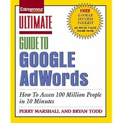 Ultimate Guide to Google AdWords: How to Access 100 Million People in 10 Minutes