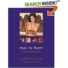 How to Party: Everything You Need to Know About Throwing a Successful Party