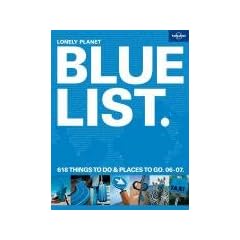 The Lonely Planet Bluelist (Lonely Planet General Reference)