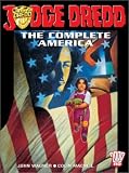 John Wagner - Judge Dredd: The Complete America (Judge Dredd)