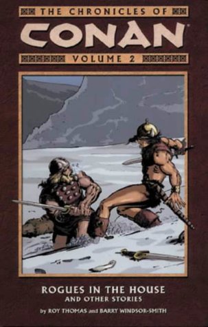 The Conan Chronicles 2: Rogues in the House & Othe