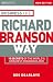 Big Shots: Business the Richard Branson Way by Des Dearlove