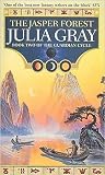 The Jasper Forest: The Guardian Cycle Book Two
