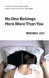 'No One Belongs Here More Than You' book cover