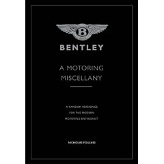 The Bentley Miscellany