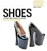 Shoes: A History From Sandals to Sneakers