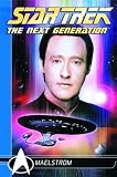 Star Trek - The Next Generation Comics Classics: Maelstrom (Star Trek the Next Generation Comics Classics)