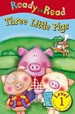 Ready to Read Three Little Pigs: Level 1 (Ready to Read: Level 1 (Make Believe Ideas))