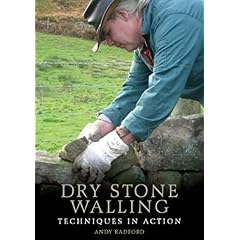 Dry Stone Walling: Techniques in Action