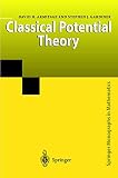 Classical Potential Theory (Springer Monographs in Mathematics)