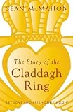 The Story of the Claddagh Ring
