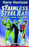 The Stainless Steel Rat Joins the Circus (Gollancz)