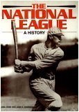 The National League: A History