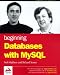 Baginning Databases with MySQL