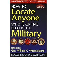 How to Locate Anyone Who Is or Has Been in the Military: Armed Forces Locator Guide (7th ed.) (Paperback)