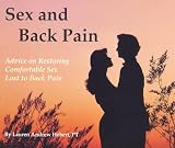 Sex and Back Pain: Advice on Restoring Comfortable Sex Lost to Back Pain