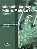 Information Security Policies Made Easy Version 8