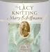 The Lacy Knitting of Mary Schiffmann