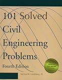 101 Solved Civil Engineering Problems