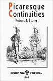 Picaresque Continuities: Transformation of Genre