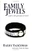Family Jewels: A Guide to Male Genital Play and Torment