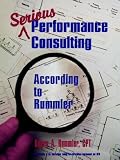 Serious Performance Consulting According to Rummler