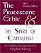 Max Weber: The Protestant Ethic and the Spirit of Capitalism