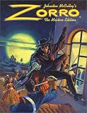 Johnston McCulley - Zorro : The Masters Edition Vol. One (Zorro the Masters Edi...